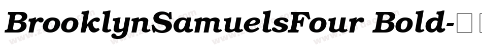 BrooklynSamuelsFour Bold字体转换